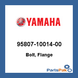 Yamaha 95807-10014-00 Bolt, Flange; 958071001400