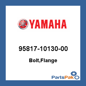 Yamaha 95817-10130-00 Bolt, Flange; 958171013000