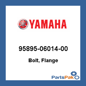 Yamaha 95895-06014-00 Bolt, Flange Deep Recess; New # 95D95-06014-00