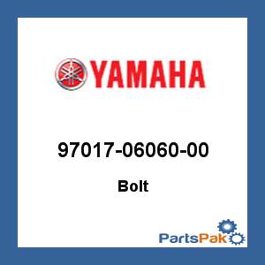 Yamaha 97017-06060-00 Bolt; 970170606000