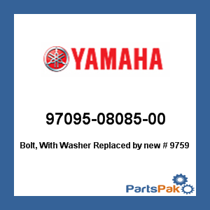 Yamaha 97095-08085-00 Bolt, With Washer; New # 97595-08585-00