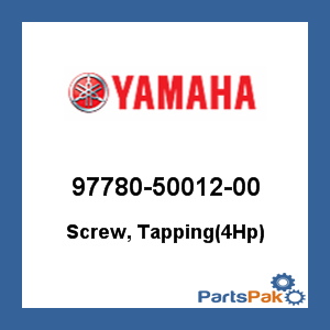 Yamaha 97780-50012-00 Screw, Tapping(4Hp); 977805001200