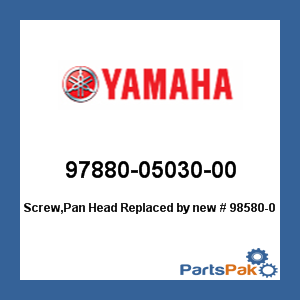 Yamaha 97880-05030-00 Screw, Pan Head; New # 98580-05530-00