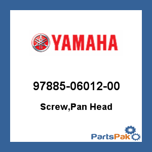 Yamaha 97885-06012-00 Screw, Pan Head; 978850601200