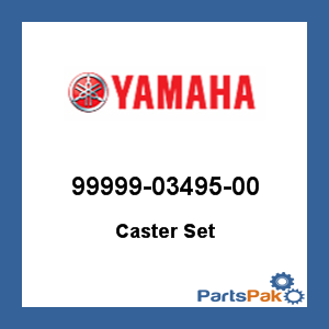 Yamaha 99999-03495-00 Caster Set; 999990349500