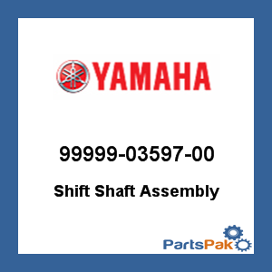 Yamaha 99999-03597-00 Shift Shaft Assembly; 999990359700