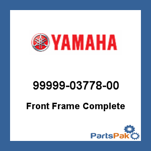 Yamaha 99999-03778-00 Front Frame Complete; 999990377800