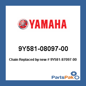 Yamaha 9Y581-08097-00 Chain; New # 9Y581-87097-00