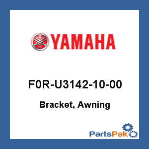 Yamaha F0R-U3142-10-00 Bracket, Awning; F0RU31421000