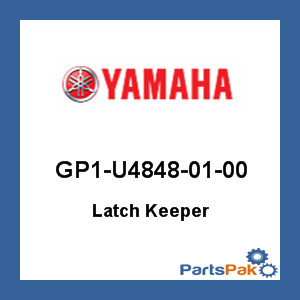Yamaha GP1-U4848-01-00 Latch Keeper; GP1U48480100