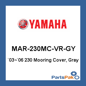 Yamaha MAR-230MC-VR-GY 2003-2006 Sx230 Mooring Cover Charcoal; New # MAR-230NT-CH-18