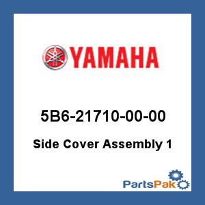 Yamaha 5B6-21710-00-00 Side Cover Assembly 1; 5B6217100000