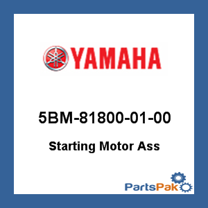 Yamaha 5BM-81800-01-00 Starting Motor Assembly; 5BM818000100