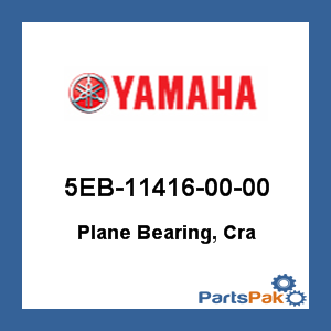 Yamaha 5EB-11416-00-00 Plane Bearing, Cra; 5EB114160000