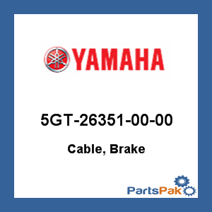Yamaha 5GT-26351-00-00 Cable, Brake; New # 5GT-26351-01-00