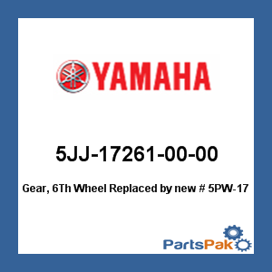 Yamaha 5JJ-17261-00-00 Gear, 6th Wheel; New # 5PW-17261-00-00
