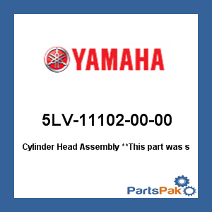 Yamaha 5LV-11102-00-00 Cylinder Head Assembly; 5LV111020000