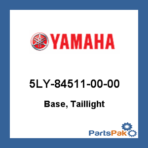 Yamaha 5LY-84511-00-00 Base, Taillight; 5LY845110000