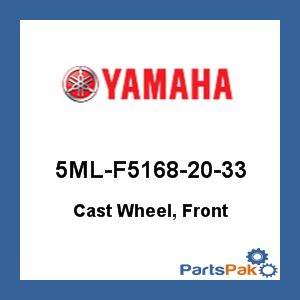 Yamaha 5ML-F5168-20-33 Cast Wheel, Front; 5MLF51682033