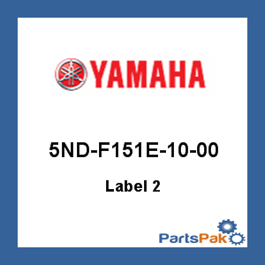 Yamaha 5ND-F151E-10-00 Label 2; 5NDF151E1000