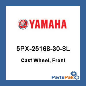 Yamaha 5PX-25168-30-8L Cast Wheel, Front; 5PX25168308L