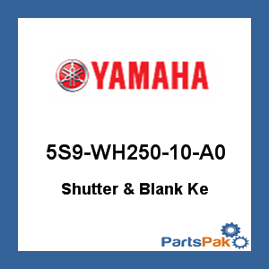 Yamaha 5S9-WH250-10-A0 Shutter & Blank Ke; New # 5S9-WH25U-12-A0