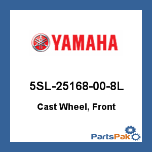 Yamaha 5SL-25168-00-8L Cast Wheel, Front; 5SL25168008L