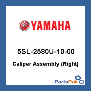 Yamaha 5SL-2580U-10-00 Caliper Assembly (Right); 5SL2580U1000