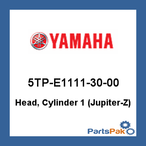 Yamaha 5TP-E1111-30-00 Head, Cylinder 1 (Jupiter-Z); 5TPE11113000