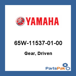 Yamaha 65W-11537-01-00 Gear, Driven; 65W115370100