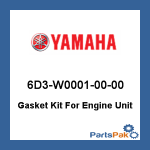 Yamaha 6D3-W0001-00-00 Gasket Kit For Engine Unit; 6D3W00010000
