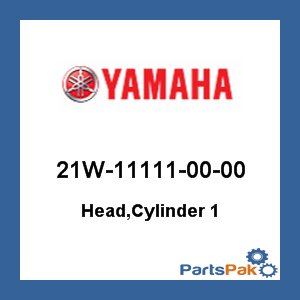 Yamaha 21W-11111-00-00 Head, Cylinder 1; 21W111110000
