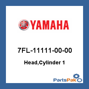 Yamaha 7FL-11111-00-00 Head, Cylinder 1; 7FL111110000