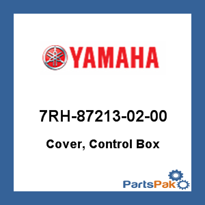 Yamaha 7RH-87213-02-00 Cover, Control Box; 7RH872130200