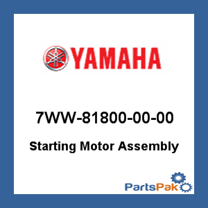 Yamaha 7WW-81800-00-00 Starting Motor Assembly; 7WW818000000