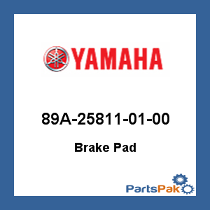 Yamaha 89A-25811-01-00 Brake Pad; 89A258110100
