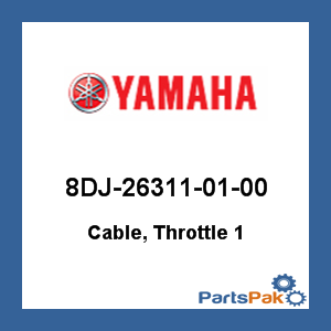 Yamaha 8DJ-26311-01-00 Cable, Throttle 1; 8DJ263110100