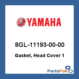 Yamaha 8GL-11193-00-00 Gasket, Head Cover 1; 8GL111930000