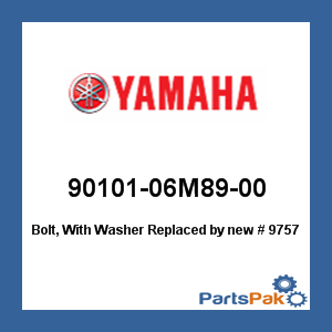 Yamaha 90101-06M89-00 Bolt, Hex With Washer Deep Recess; New # 97E75-06575-00