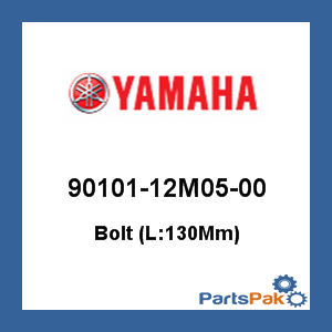Yamaha 90101-12M05-00 Bolt (L:130-mm); New # 90101-12065-00