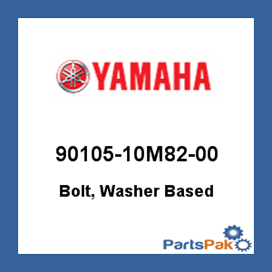 Yamaha 90105-10M82-00 Bolt, Washer Based; 9010510M8200