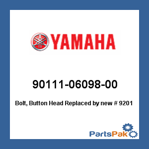 Yamaha 90111-06098-00 Bolt, Button Head; New # 92012-06020-00