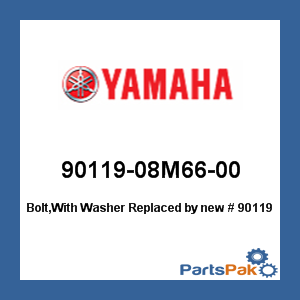 Yamaha 90119-08M66-00 Bolt, With Washer; 9011908M6600