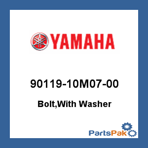 Yamaha 90119-10M07-00 Bolt, With Washer; 9011910M0700