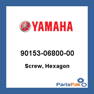 Yamaha 90153-06800-00 Screw, Hexagon; 901530680000