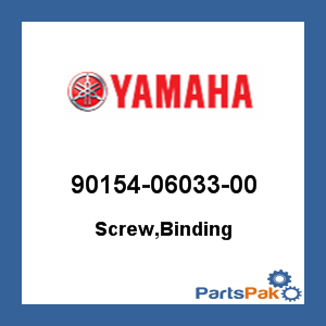 Yamaha 90154-06033-00 Screw, Binding; 901540603300