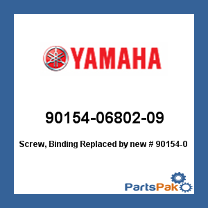 Yamaha 90154-06802-09 Screw, Binding; New # 90154-06802-00