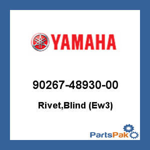 Yamaha 90267-48930-00 Rivet, Blind (Ew3); 902674893000