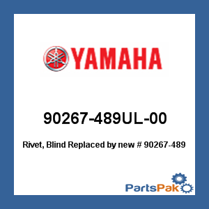 Yamaha 90267-489UL-00 Rivet, 1; New # F3J-U516R-00-00