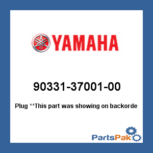 Yamaha 90331-37001-00 Plug; 903313700100